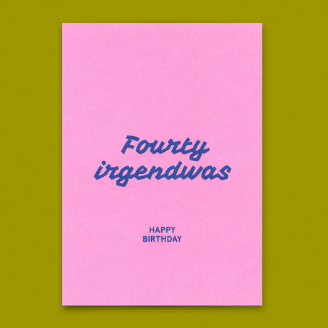 Deli Cards Postkarte "Fourty irgendwas" | Lustige Karte zum Geburtstag