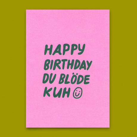 Deli Cards Postkarte "Happy Birthday du blöde Kuh" | Lustige Karte zum Geburtstag