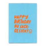 Deli Cards Postkarte "Happy Birthday du Sackgesicht" | Lustige Karte zum Geburtstag