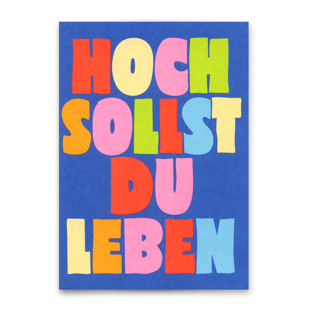 Deli Cards Postkarte "Hoch sollst du leben No. 2" | Besondere Karte zum Geburtstag