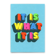 Deli Cards Postkarte "It is what it is" | Lustige Karte mit Spruch