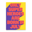 Deli Cards Postkarte "Superheroes July" | Coole Karte zum Geburtstag