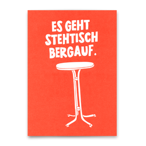 Deli Cards Postkarte "Stehtisch bergauf" | Lustige Karte mit Spruch