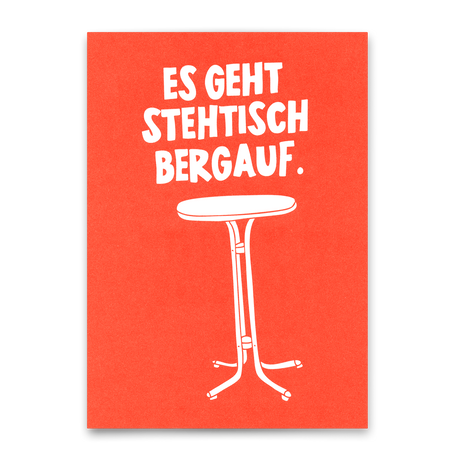 Deli Cards Postkarte "Stehtisch bergauf" | Lustige Karte mit Spruch