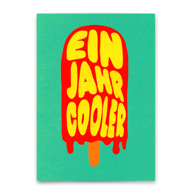 Deli Cards Postkarte "Ein Jahr cooler" | Coole Karte zum Geburtstag