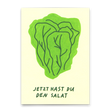 Deli Cards Postkarte "Jetzt hast du den Salat" | Besondere Karte mit Spruch