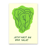 Deli Cards Postkarte "Jetzt hast du den Salat" | Besondere Karte mit Spruch