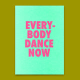 Deli Cards Postkarte "Everybody dance now" | Lustige Karte mit Spruch für jeden Anlass