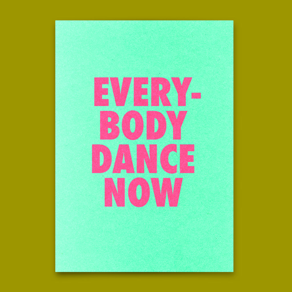 Deli Cards Postkarte "Everybody dance now" | Lustige Karte mit Spruch für jeden Anlass