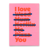 Deli Cards Postkarte "I love … you" | Lustige Karte für Verliebte