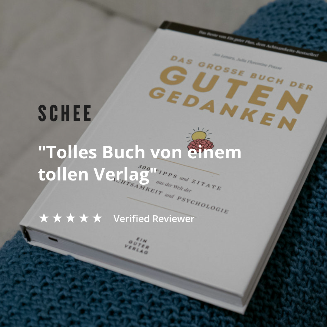 Ein guter Verlag Das große Buch der guten Gedanken