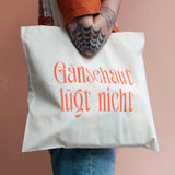 Edition SCHEE Totebag "Gänsehaut lügt nicht" | Baumwolltasche Made in Köln