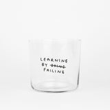 YAHYA Studio Glas "Learning by Failing" | Weise Typo auf Glas | YAHYA Studio
