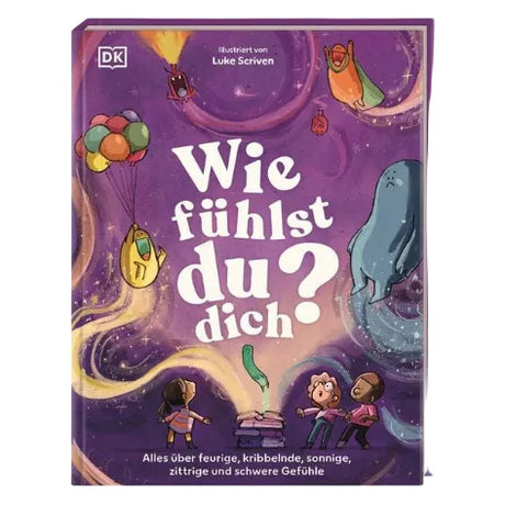 Dorling Kindersley Kinderbuch “Wie fühlst du dich?” | Gefühle verstehen | Dorling Kindersley