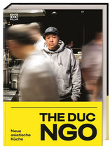 Kochbuch “The Duc Ngo” | Asiatische Küche | Dorling Kindersley