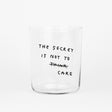 YAHYA Studio Glas „The secret is not to care (L)“ | Lustig & ehrlich | YAHYA Studio