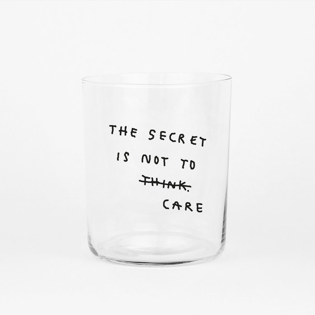 YAHYA Studio Glas „The secret is not to care (L)“ | Lustig & ehrlich | YAHYA Studio