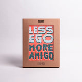 Edition SCHEE Parat Riso Less ego more amigo