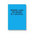 Ohh Deer Notizbuch Ohh Deer "Memory of a goldfish" | Notebook aus Großbritannien