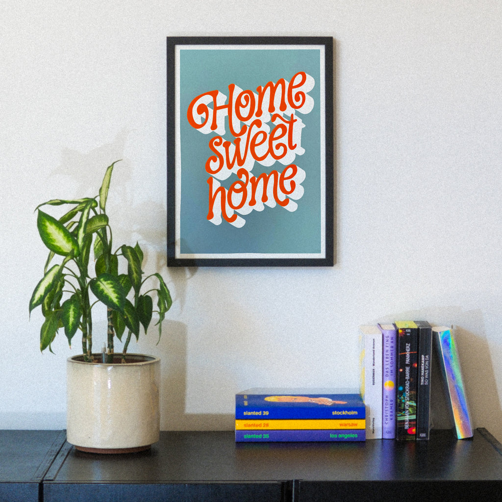Edition SCHEE Home sweet home (DIN A3) | Edition SCHEE | Siebdruck