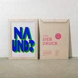 Edition SCHEE Na und? (DIN A3) | Edition SCHEE | Siebdruck