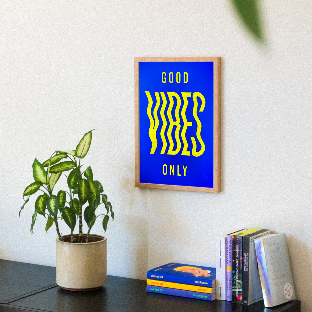 Edition SCHEE Good vibes (DIN A3) | Edition SCHEE | Siebdruck