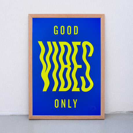 Edition SCHEE Good vibes (DIN A3) | Edition SCHEE | Siebdruck