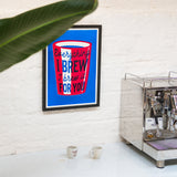 Edition SCHEE Everything I brew (DIN A3) | Edition SCHEE | Siebdruck