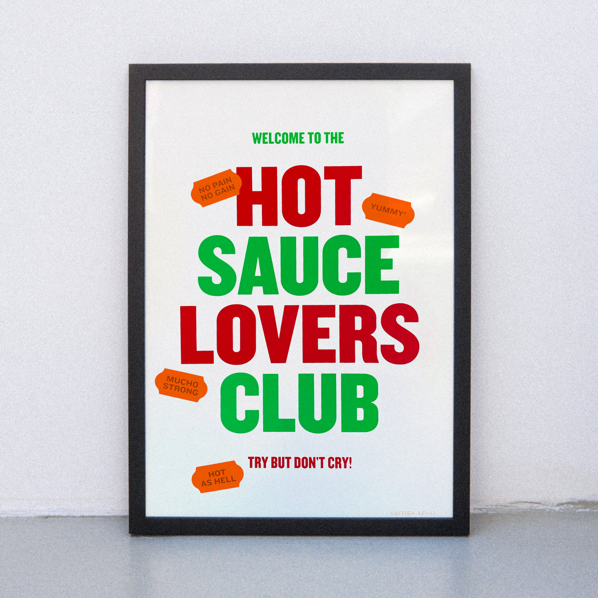 Edition SCHEE Hot Sauce Lovers (Din A3) | Edition SCHEE | Siebdruck