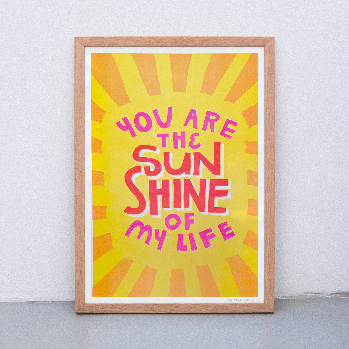 Edition SCHEE You are the sunshine (DIN A3) | Edition SCHEE | Risographie