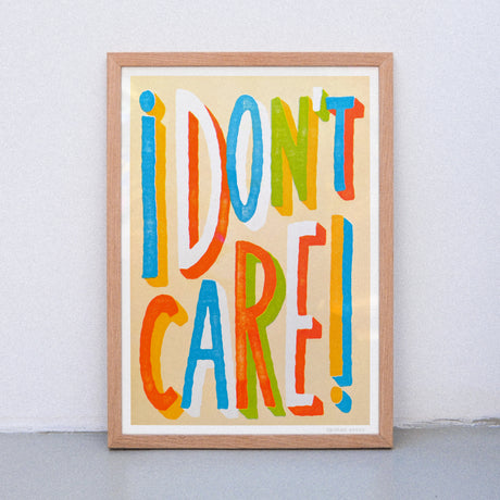 Edition SCHEE I don't Care (DIN A3) | Edition SCHEE | Risographie
