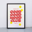 Edition SCHEE Good Good Mood Club (Din A3) | Edition SCHEE | Siebdruck