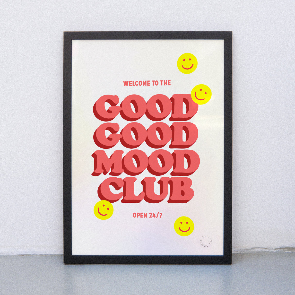 Edition SCHEE Good Good Mood Club (Din A3) | Edition SCHEE | Siebdruck