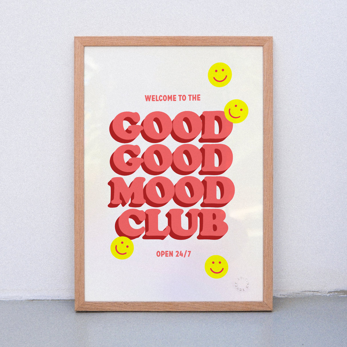 Edition SCHEE Good Good Mood Club (Din A3) | Edition SCHEE | Siebdruck