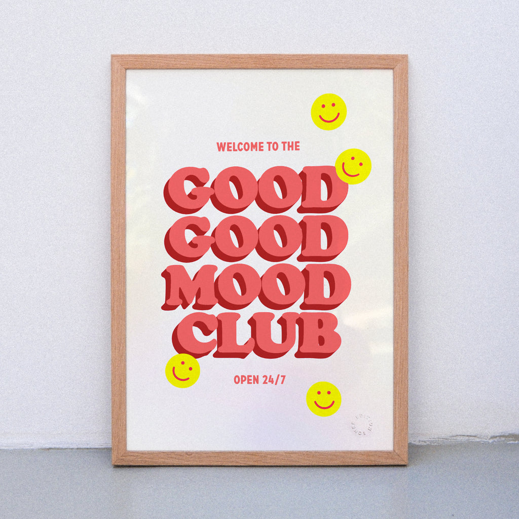 Edition SCHEE Good Good Mood Club (Din A3) | Edition SCHEE | Siebdruck