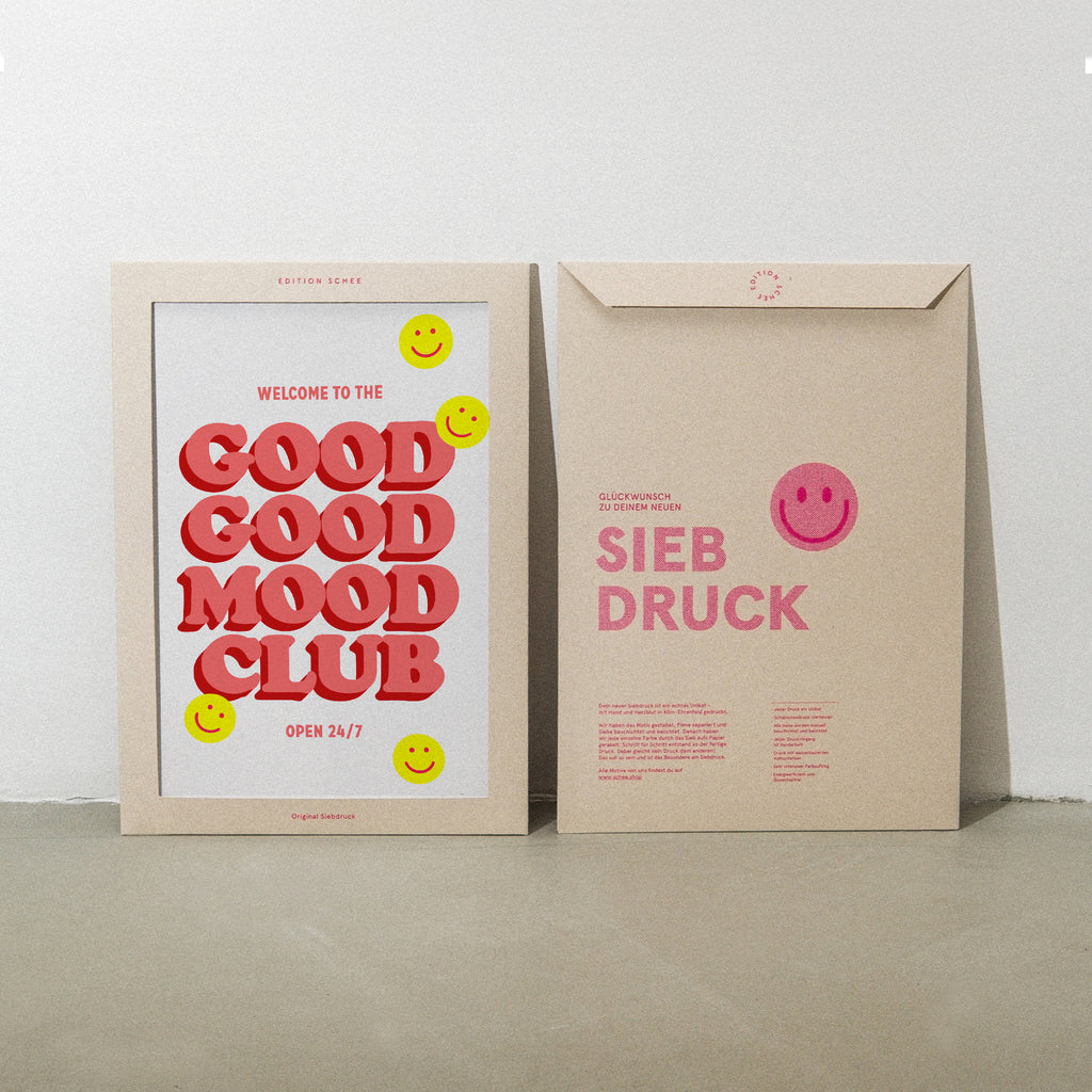 Edition SCHEE Good Good Mood Club (Din A3) | Edition SCHEE | Siebdruck