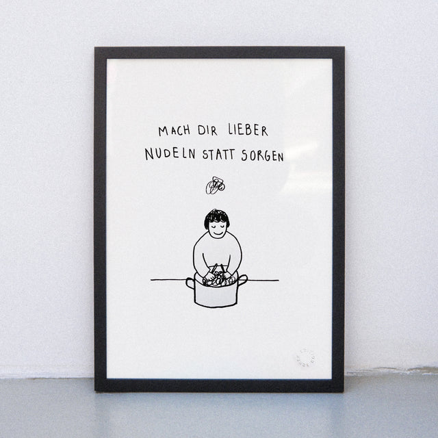 Edition SCHEE Nudeln statt Sorgen (Din A3) | Edition SCHEE | Siebdruck