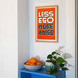 Edition SCHEE Less ego more amigo (DIN A3) | Edition SCHEE | Siebdruck