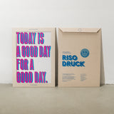 Edition SCHEE Today is a good day (DIN A3) | Edition SCHEE | Risographie