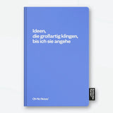 Schlechte Karten Notizbuch „Großartige Ideen“ | Vielleicht. Vielleicht nicht. | Schlechte Karten