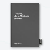 Schlechte Karten Notizbuch „Träume, die in Meetings platzen“ | Realistisch bleiben | Schlechte Karten