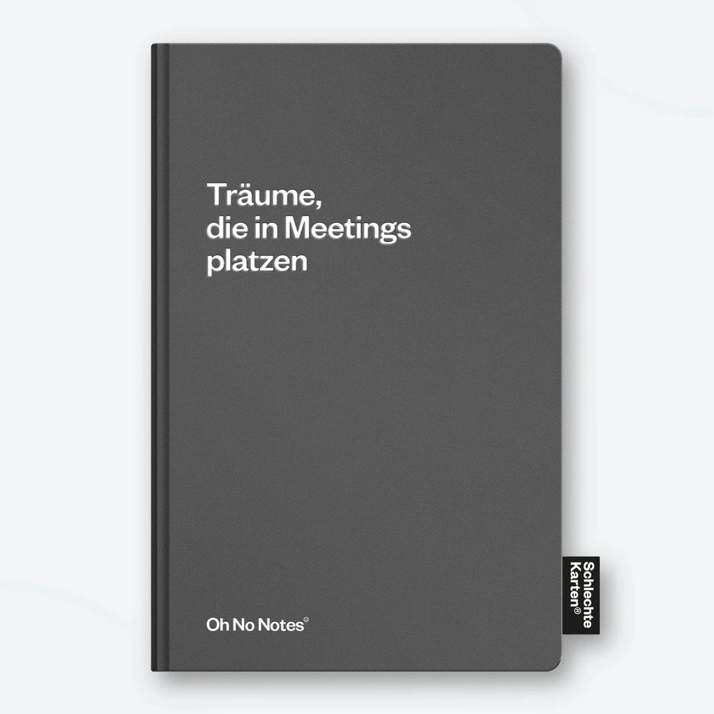 Schlechte Karten Notizbuch „Träume, die in Meetings platzen“ | Realistisch bleiben | Schlechte Karten