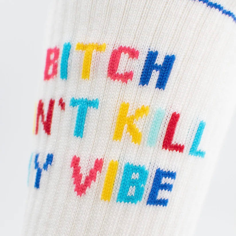 J. Clay Socks Socken "Bitch don´t kill my vibe"