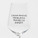 selekkt Weinglas “Champagne Problems” | Luxus trifft Budget | selekkt