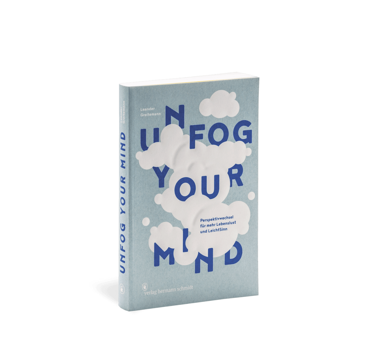 Verlag Hermann Schmidt Buch „Unfog Your Mind“ | Klar denken lernen | Verlag Hermann Schmidt