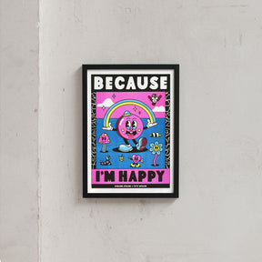 Yeye Weller Because I'm Happy (DIN A3) | Risographie Print von Yeye Weller