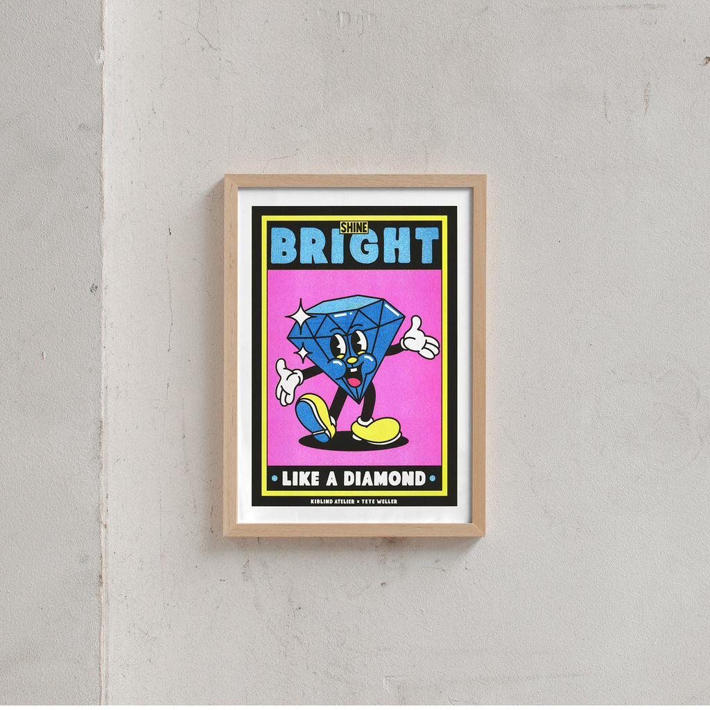 Yeye Weller Shine bright like a Diamond (DIN A3) | Risographie Print von Yeye Weller natur