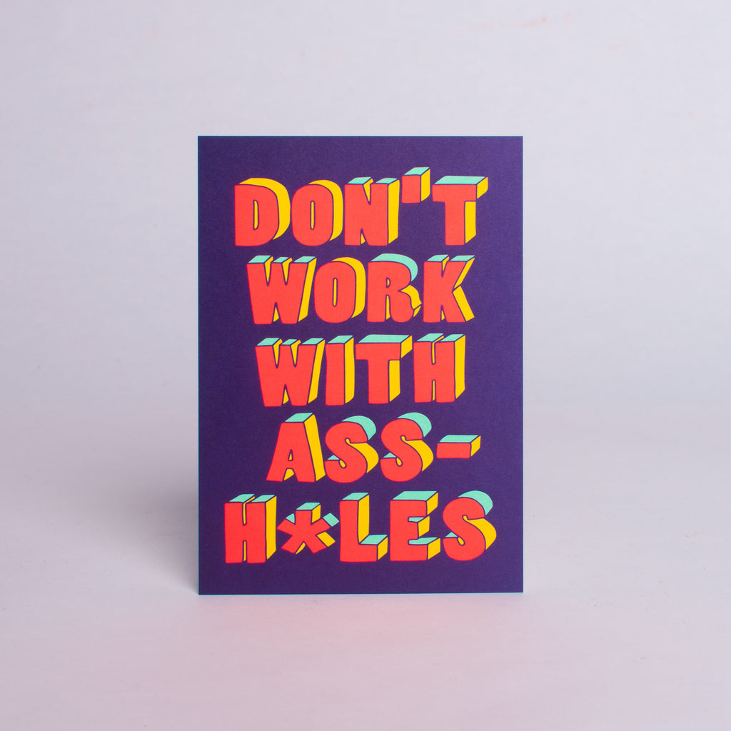 Edition SCHEE Postkarte "Don't work with Assholes"