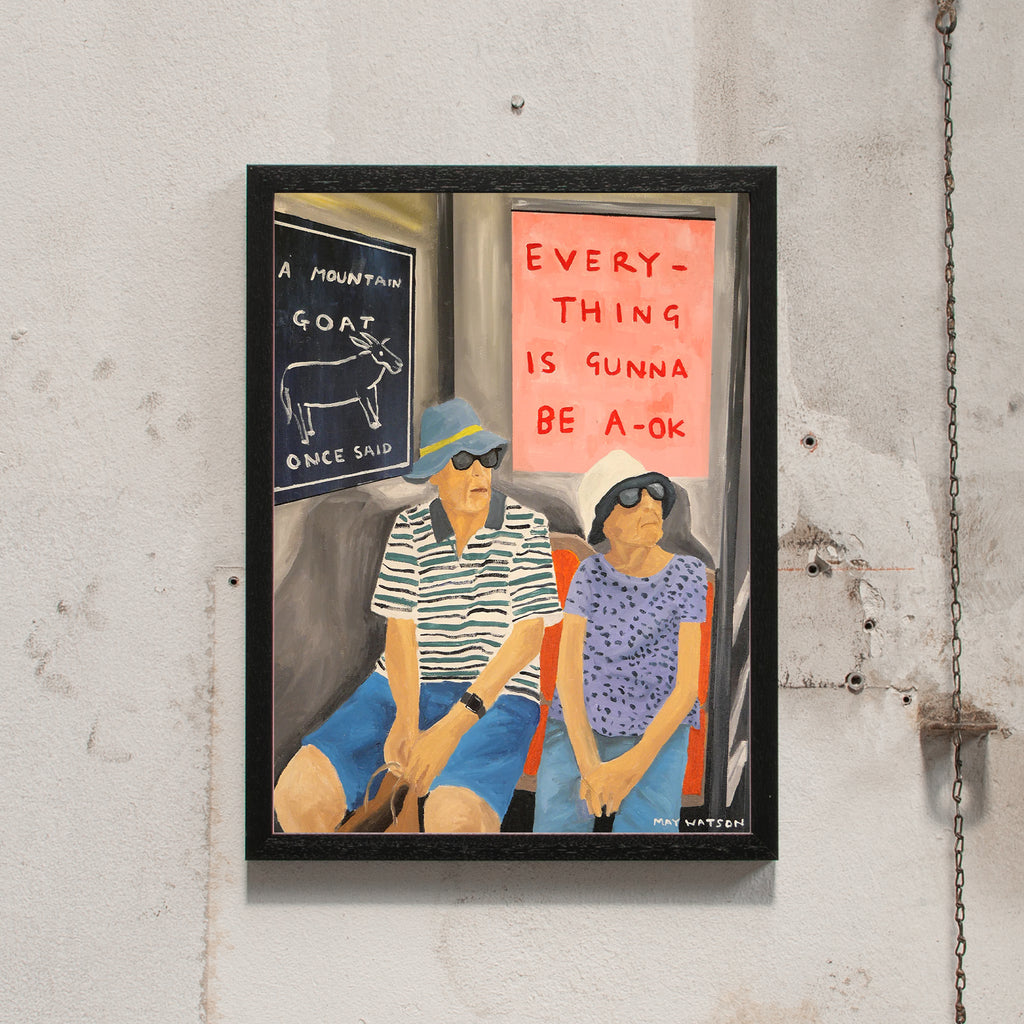 May Watson Everything Is Gunna Be OK (30 x 40 cm) | Fine Art Print von May Watson schwarz