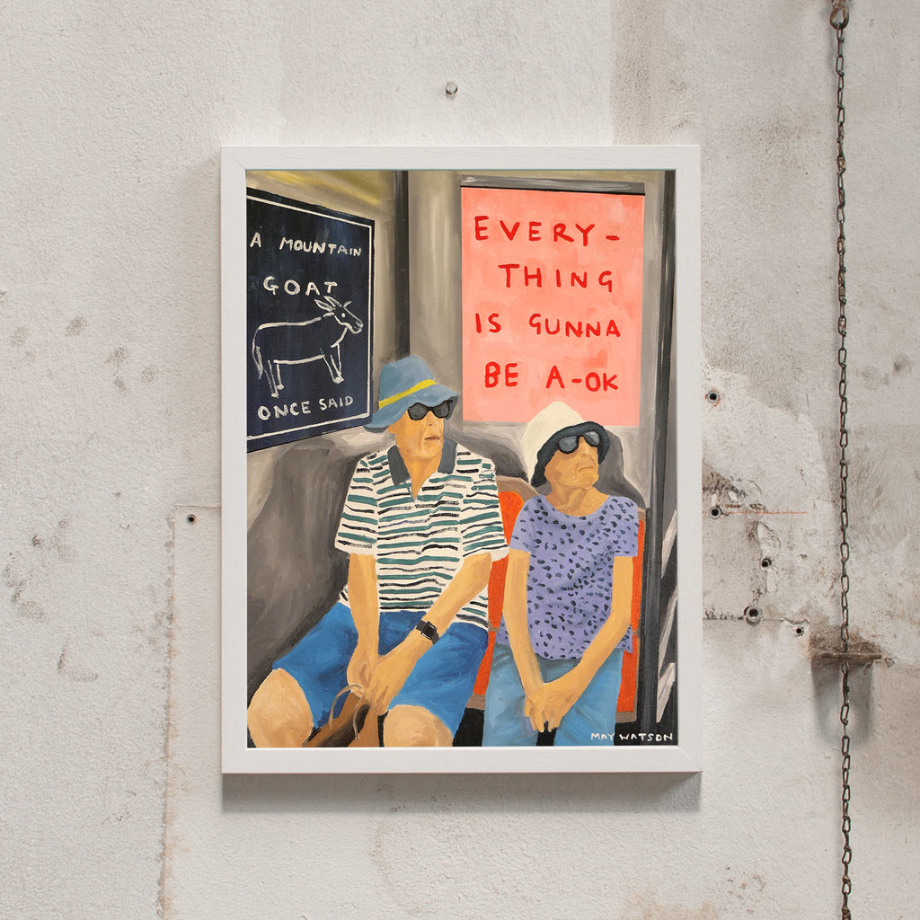May Watson Everything Is Gunna Be OK (30 x 40 cm) | Fine Art Print von May Watson weiß